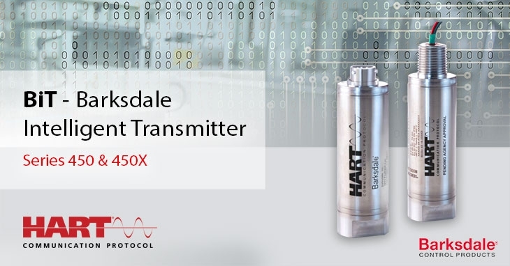Barksdale Intelligent Transmitters (BiT) with HART Communication Protocol 