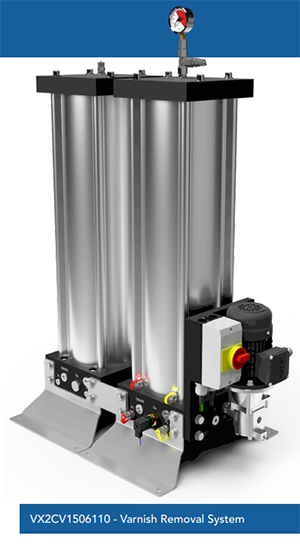 VX2CV1506110 - Varnish Removal System